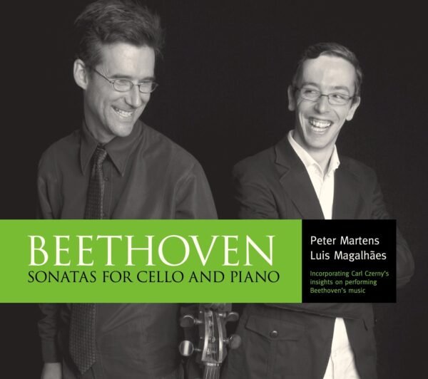 Beethoven Cello and Piano Sonatas